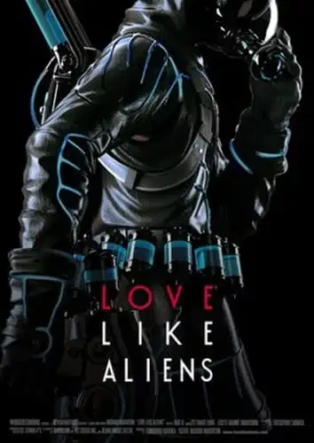 Love Like Aliens poster