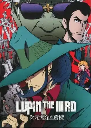 Lupin the Third: Jigen's Gravestone poster