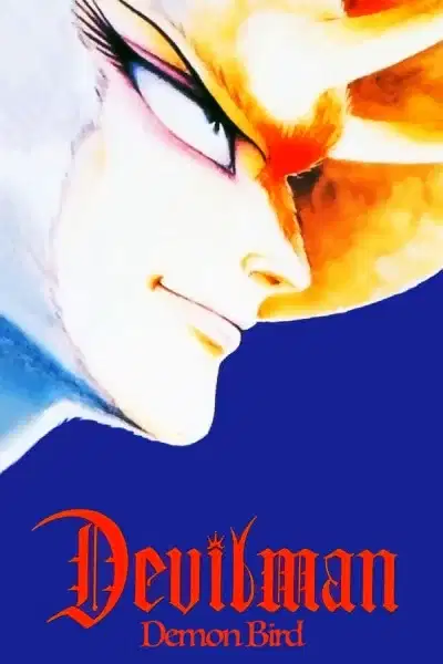 Devilman: The Demon Bird poster