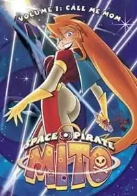 Uchuu Kaizoku Mito no Daibouken Pilot poster