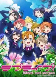 Love Live! School Idol Project in 30 Minutes poster
