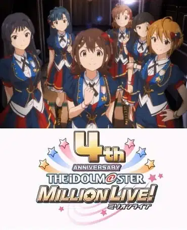 The iDOLM@STER Million Live! 4th Anniversary PV poster