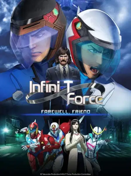 Infini-T Force: Farewell, Friend poster