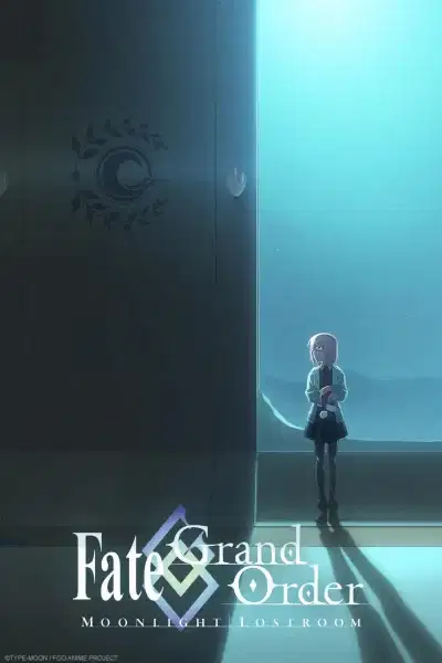 Fate/Grand Order: Moonlight/Lostroom poster