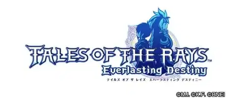 Tales of the Rays: Everlasting Destiny poster