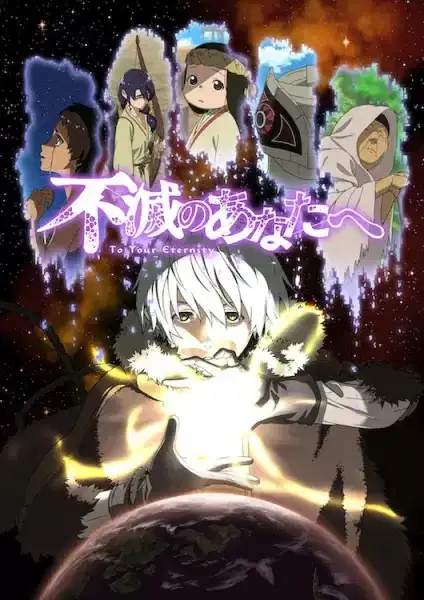Fumetsu no Anata e: Fushi no Tabiji poster