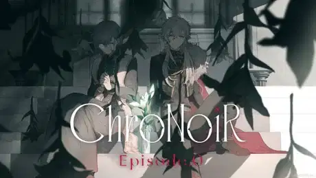 ChroNoiR Episode.0 poster