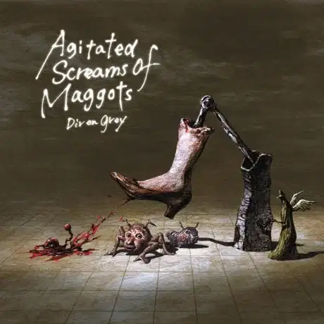 Agitated Screams of Maggots poster