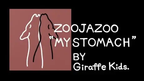 Zoojazoo “My Stomach”
